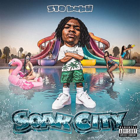 ‎Soak City (Do it) - Single - Album di 310babii - Apple Music