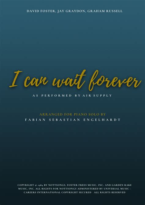 I Can Wait Forever (arr. Fabian Sebastian Engelhardt) Sheet Music | Air Supply | Piano Solo