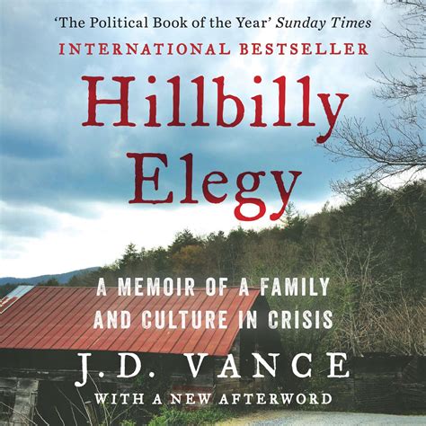 Hillbilly Elegy: A Memoir of a Family and Culture in Crisis Audiobook ...