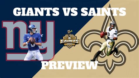 Giants vs. Saints Preview 2021 - Sports Illustrated New Orleans Saints ...