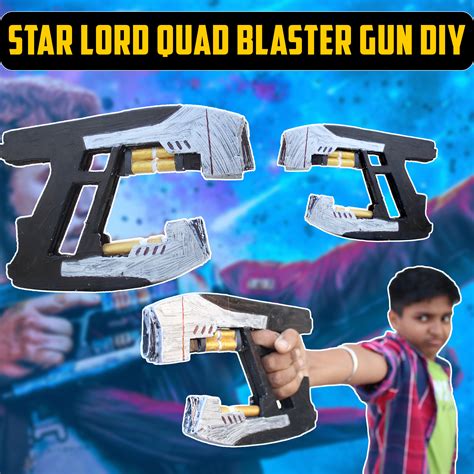 DIY Star Lord Quad Blaster Gun from Guardians of the Galaxy – Sparsh Hacks