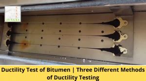 Ductility Test of Bitumen | Three Different Methods of Ductility Testing