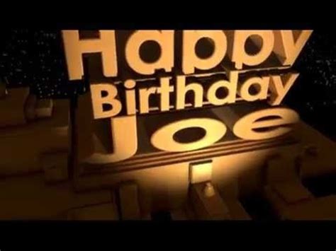 Happy Birthday Joe | Happy birthday joe, Funny happy birthday wishes, Happy birthday brother