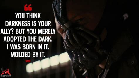 The Best Bane Quote Darkness - Sinobhishur