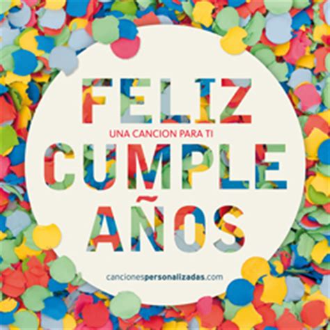 Cancion cumpleaños feliz personalizada | Actualizado noviembre 2024