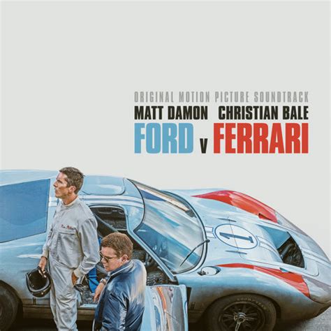 ‘Ford v Ferrari’ Soundtrack Details | Film Music Reporter