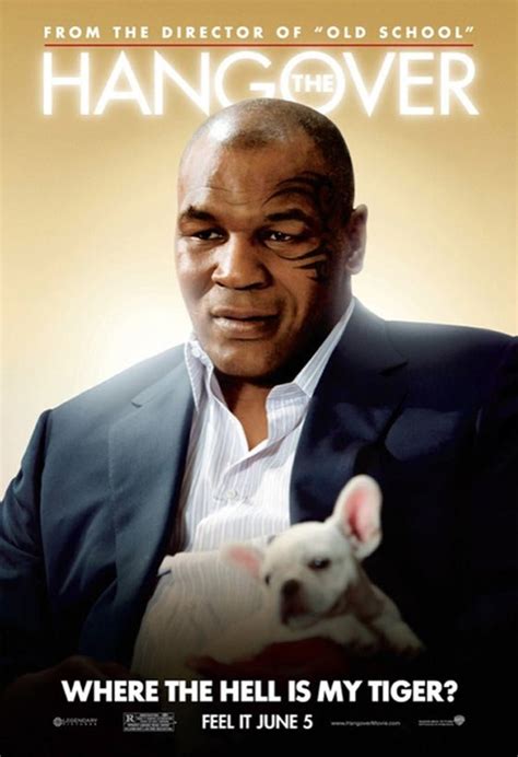 The Hangover – Have you seen Mike Tyson’s Tiger? « Live for Films