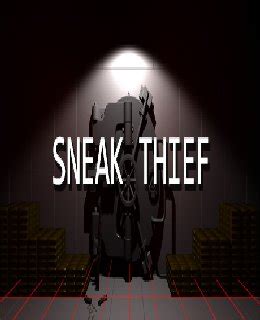 Sneak Thief