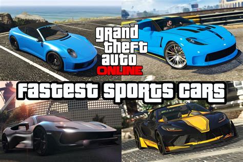 Top 5 fastest sports cars in GTA Online in 2023