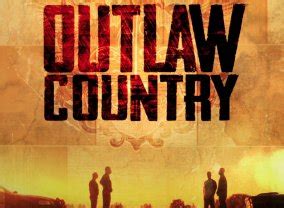 Outlaw Country - Next Episode