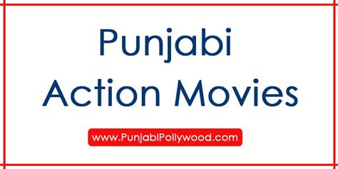 Latest Punjabi Action Movies | Best Punjabi Action films list