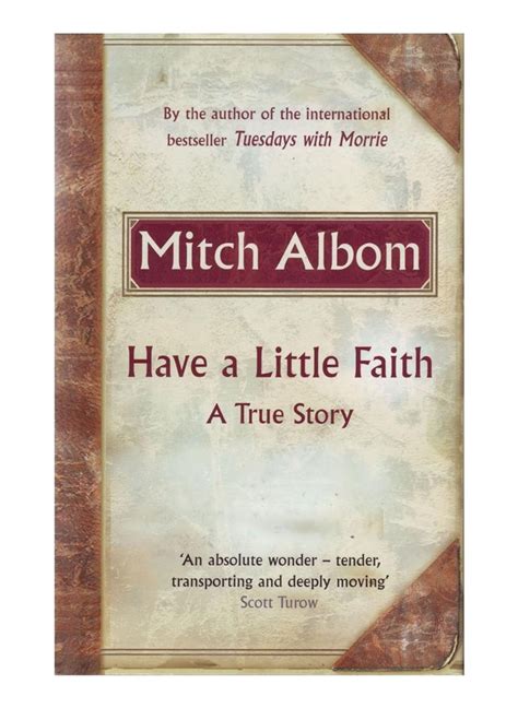 Have A Little Faith : A True Story – Mitch Albom | Mitch albom, Book worth reading, Books