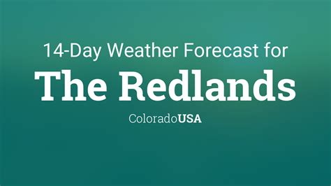 The Redlands, Colorado, USA 14 day weather forecast