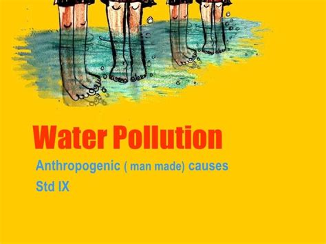 Water Pollution Anthropogenic Causes