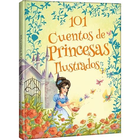 101 Cuentos de Princesas Ilustrados | Lexus Editores de Chile