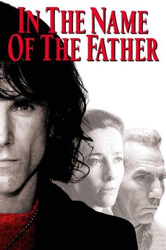 In the Name of the Father (1993): Where to Watch and Stream Online ...