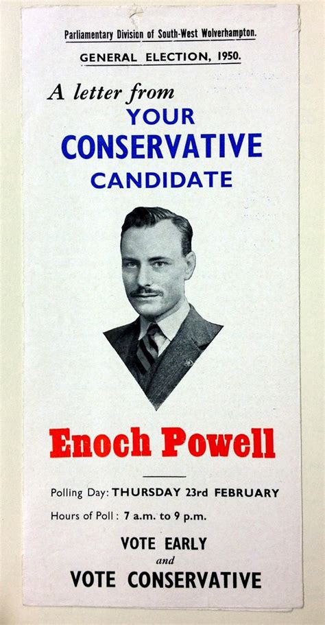 Enoch Powell Quotes. QuotesGram