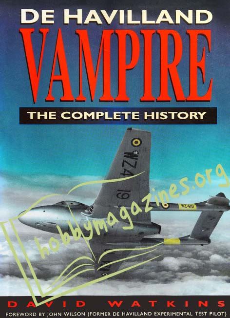 De Havilland Vampire The Complete History » Download Digital Copy Magazines And Books in PDF