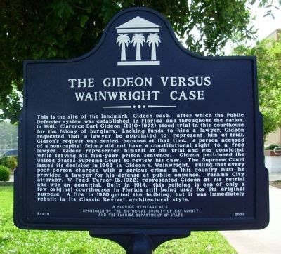 The Gideon Versus Wainwright Case Historical Marker