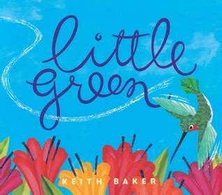 Little Green by Keith Baker | Goodreads