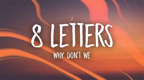 Why Don't We - 8 Letters (Lyrics) Chords - Chordify