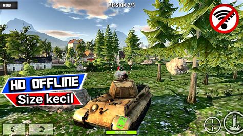 Game Perang Tank Offline HD Cuma 78 MB | World of Steel: Tank Force - YouTube