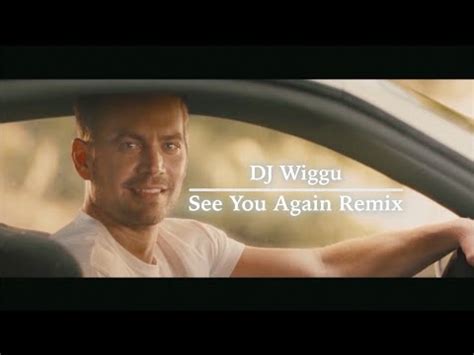 DJ Wiggu - See You Again Remix - YouTube