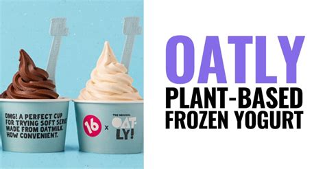 Oatly Launches Plant-Based Vegan Frozen Yogurt - NeedThat