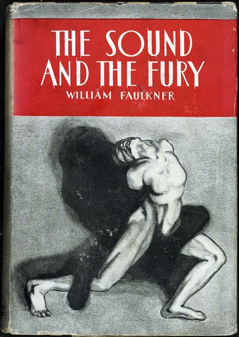 “The Most Splendid Failure” – William Faulkner on The Sound and the Fury — The Airship