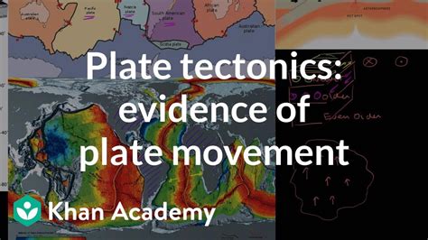 Plate tectonics: Evidence of plate movement | Cosmology & Astronomy | Khan Academy - YouTube