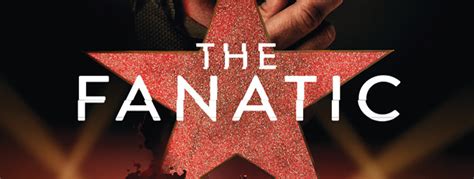 The Fanatic (Movie Review) - Cryptic Rock