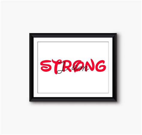 I am Strong Art Print I am Strong print I am Strong Wall | Etsy