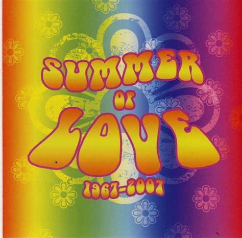 Summer Of Love 1967 - 2007 (2007, CD) | Discogs