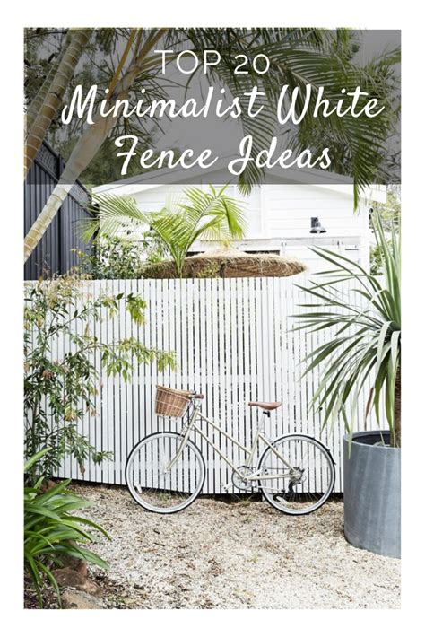 Minimalist White Fence Ideas to Beautify Your Lovely House - DecorTrendy | White fence, Fence ...