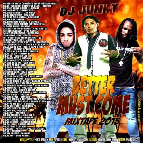 DJ JUNKY - BETTER MUST COME | REGGAETAPESHOP