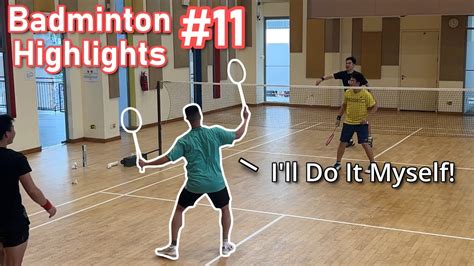 Badminton Highlights #11 - YouTube