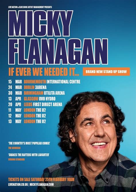 Micky Flanagan Announces Spring UK And Ireland Arena Dates For If Ever We Needed It... Tour ...