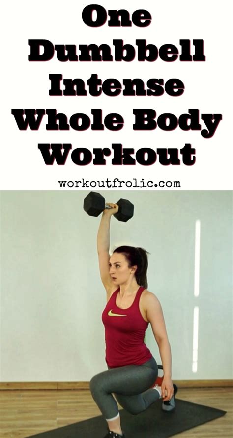 Effective 20 Min Full Body One-Dumbbell Workout (with Video)