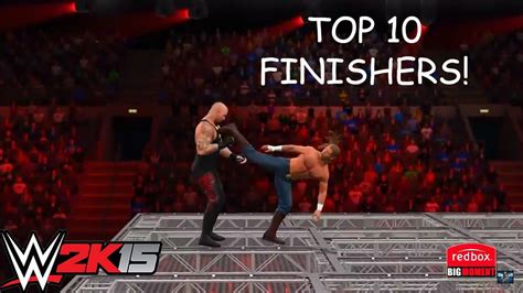 WWE Top 10 Finishers 2015 - WWE2K15 - YouTube