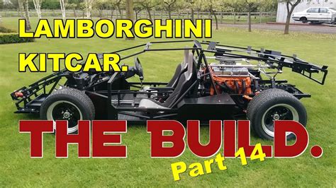 Lamborghini Kitcar Build: The Journey Part 14 - YouTube