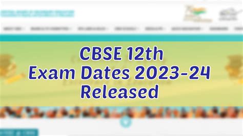 CBSE Class 12 Date Sheet 2024: CBSE Class 12th Board Exam Dates, Time Table Soon