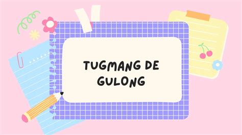 Tugmang De Gulong at mga halimbawa nito - Aralin Philippines