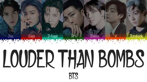 BTS ~ LOUDER THAN BOMBS COLOR CODED LYRICS - YouTube