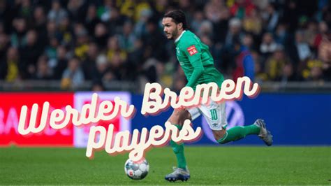 Werder Bremen Players: They Go For The Glory At UEFA Final.