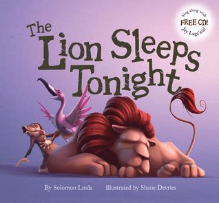 The Lion Sleeps Tonight by Solomon Linda | Goodreads