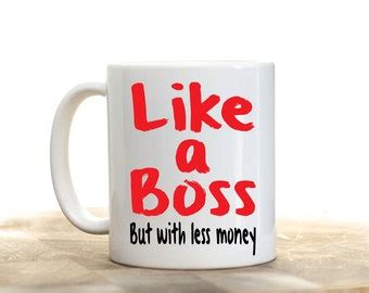 Drinking coffee like a boss mug funny white ceramic coffee