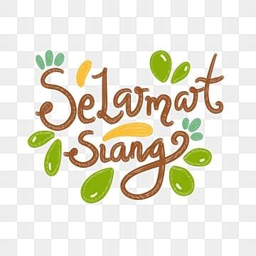 Selamat Siang Hand Lettering PNG Transparent Images Free Download | Vector Files | Pngtree