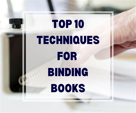 Top 10 Techniques for Binding Books - Blueprint Press Internationale