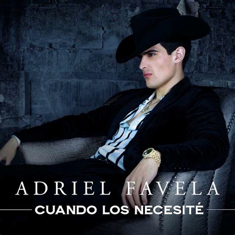 ADRIEL FAVELA celebra estreno de nuevo sencillo “Cuando Los Necesité” | Miniondas Newspaper y ...