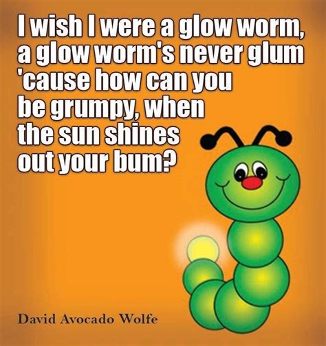 Pin by Lydia Herron on Funny | Glow worm, Family humor, Best inspirational quotes